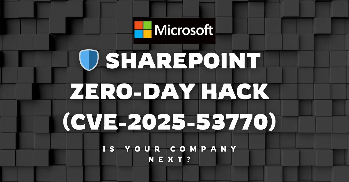 Microsoft SharePoint Zero-Day Hack
